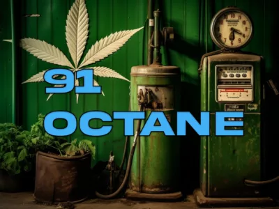 91 Octane Cannabis